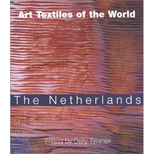 Netherlands (Art Textiles Of The World)