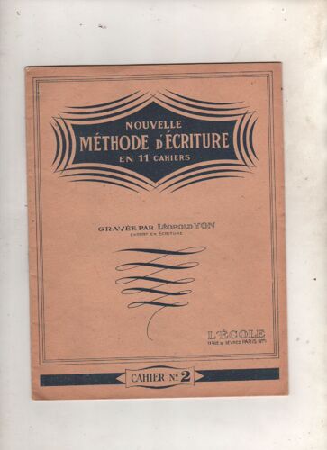 Nouvelle Méthode D Écriture  Cahier N 2 Gravée Par Leopold Yon Expert En Écriture  Ce1 Rare Collection