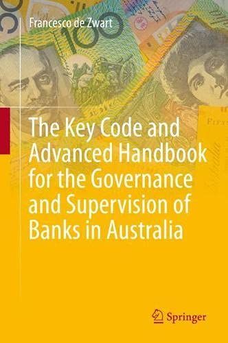 The Key Code And Advanced Handbook For The Governance And Supervision Of Banks In Australia