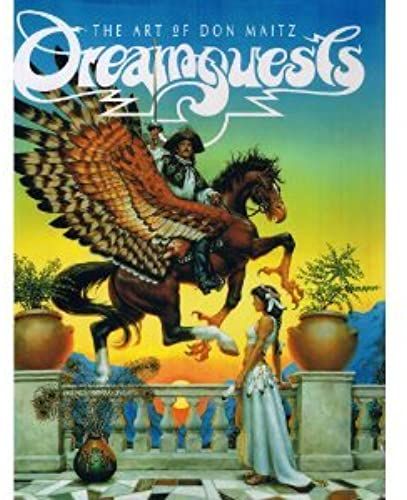 Dreamquests: The Art Of Don Maitz
