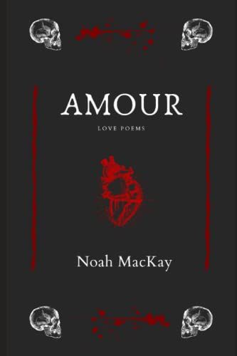 Amour: Love Poems