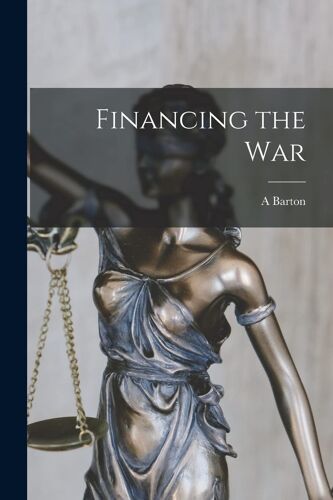 Financing The War