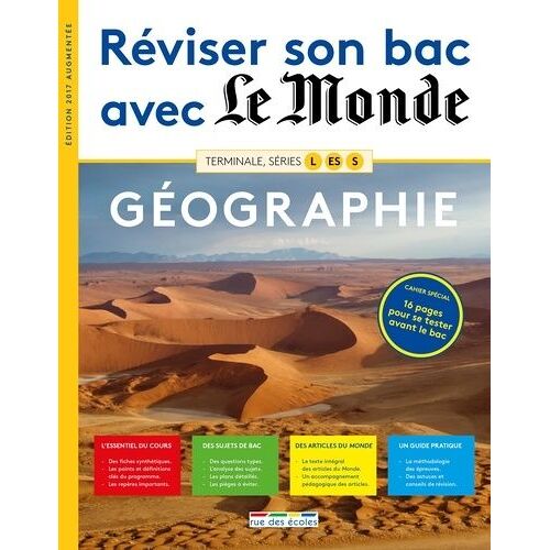 Géographie Tle, Séries L, Es, S - Edition 2017
