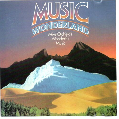 Music Wonderland Mike Oldfield