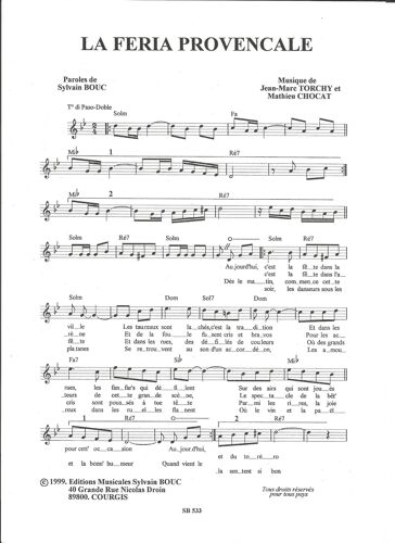 La Féria Provençale / Une Vraie Chanson D'amour