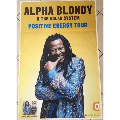 Alpha Blondy - Positive Energy Tour - Affiche Musique / Concert / Poster