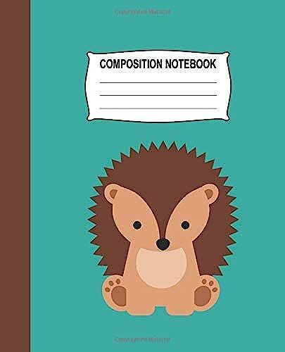 Composition Notebook: Aqua Wide Ruled Notebook With A Cute Baby Hedgehog