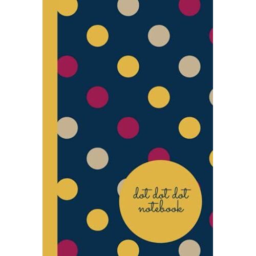Dot Dot Dot Notebook: Nocturne Polka Dots Notebook, 6x9 Inches, 240 Pages, Premium 90gsm Dotted Paper