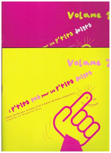 À P'tits Pas Pour P'tits Doigts, Vol.1 & 2