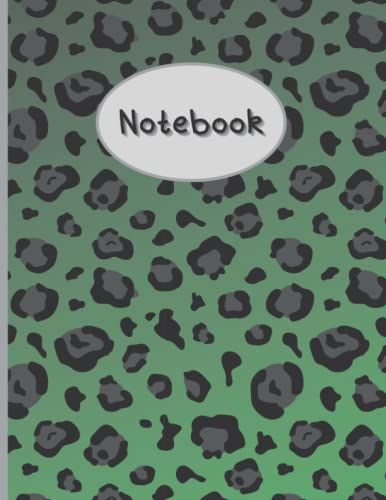 Notebook: Black And Green Leopard Print Composition Notebook - College Ruled Journal 8.5 X 11 160 Pages