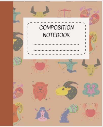Composition Notebook: Astrology Zodiac Signs