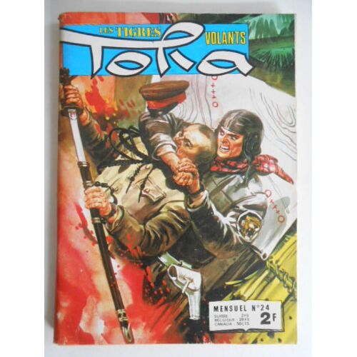Tora Les Tigres Volants  N° 24 : Sa Derniere Action