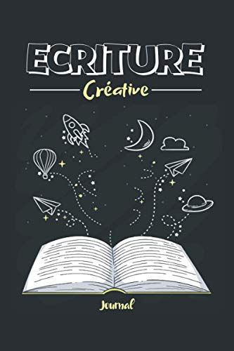 Ecriture Créative: Journal Pour Dessiner Et Écrire, Cadeau Pour Écrivain Débutants Enfants