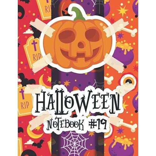 Halloween Composition Notebook #19: Great For Kids Who Are Back In School And For Adults Who Want To Take Some Notes Or Write Some Ideas