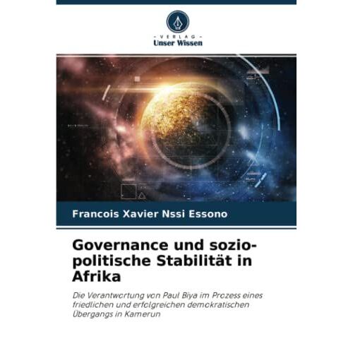 Governance Und Sozio-Politische Stabilität In Afrika