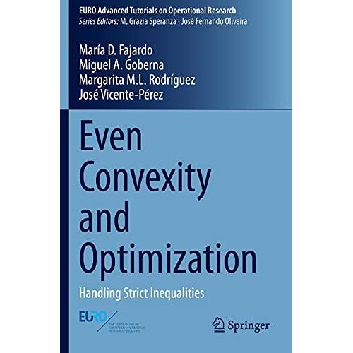 Even Convexity And Optimization