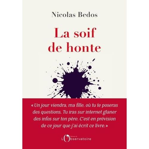 La Soif De Honte