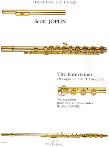 The Entertainer - L'arnaque --- Flûte Et Trio A Cordes
