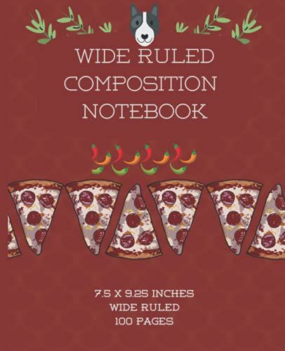 Wide Ruled Composition Notebook: Notepad For Homeschool Vocational Creative Art Chef In-Person Or On-Line Educational Gift For Men, Women, Beginner, Student, Professional