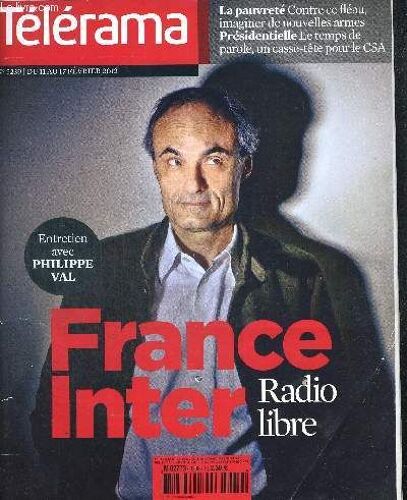 Telerama N°3239 Du 11 Au 17 Fevrier 2012. Entretien Avec Philippe Val. France Inter Radio Libre. Nabil Karoui Le Patron De La Tele Tunisienne Qui A Diffuse Persepolis / Mohamed Kouaci ...
