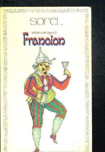 Histoire Comique De Francion (Livre I A Vii). Texte Etabli Presente Et Annote Par Yves Giraud