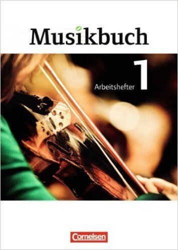 Musikbuch 01. Arbeitsheft Sekundarstufe I