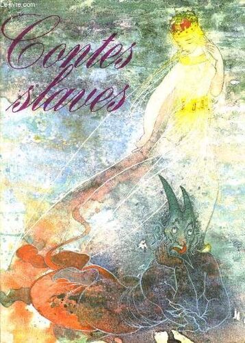 Contes Slaves. Illustrations De Maria Zelibska