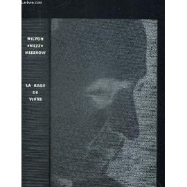 La Rage De Vivre. Preface De Henry Miller. Traduit Par Marcel Duhamel Et Madeleine Gautier