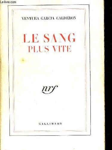 Le Sang Plus Vite