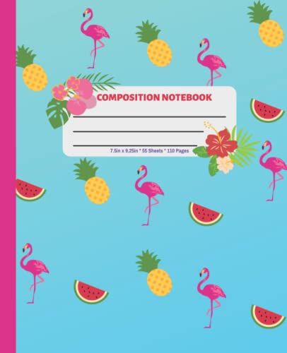 Pink Flamingos Composition Notebook:: Cute Cover For Girls With Wide Ruled Pages 7.5in X 9.25in, 110 Pages