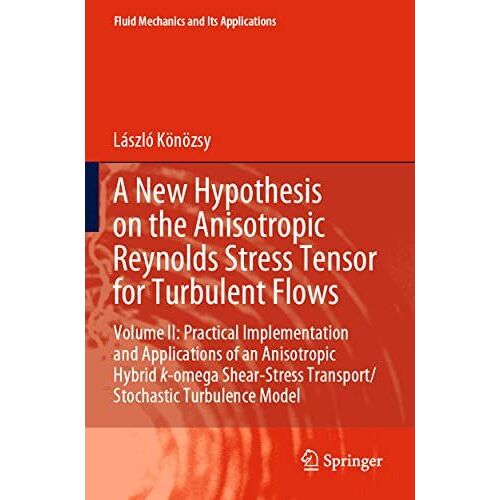 A New Hypothesis On The Anisotropic Reynolds Stress Tensor For Turbulent Flows