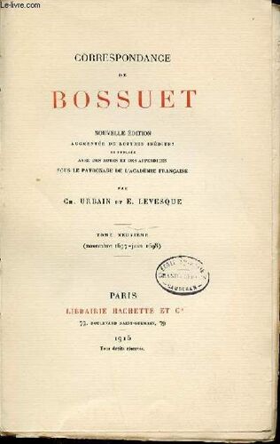 Correspondance De Bossuet - Tome 9 : Novembre 1697-Juin 1698.