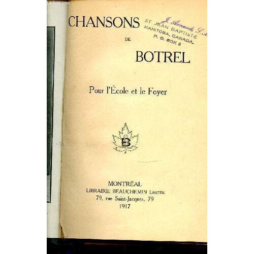 Chansons De Botrel - Pour L'ecole Et Le Foyer.