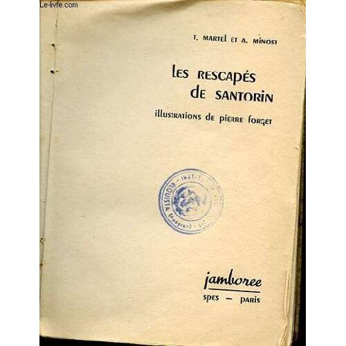 Les Rescapes De Santorin.