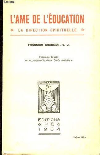 L'ame De L'education - La Direction Spirituelle.
