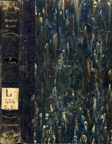 L'antiquaire (Oeuvres Completes De Walter Scott, Tome Ii, 1re Partie)
