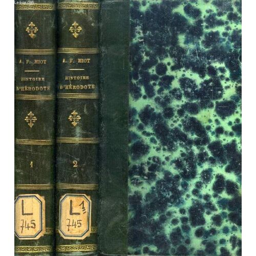 Histoire D'herodote, Suivie De La Vie D'homere, 2 Tomes