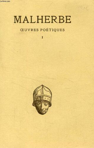 Malherbe, Oeuvres Poetiques, 2 Tomes