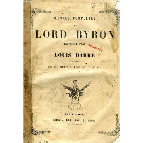 Oeuvres Completes De Lord Byron, Traduction Nouvelle