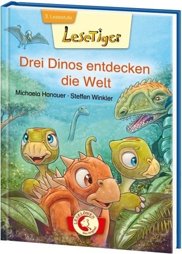 Lesetiger. Drei Dinos Entdecken Die Welt
