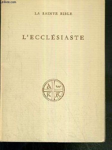 L'ecclesiaste - La Sainte Bible