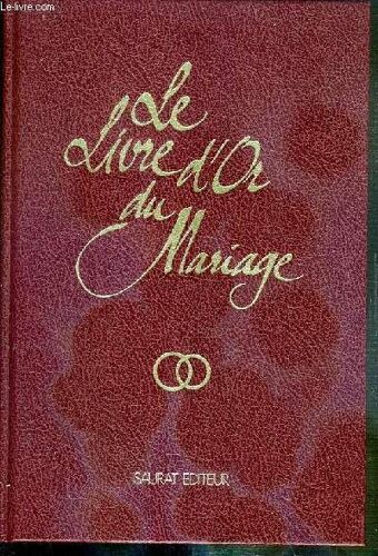 Le Livre D'or Du Mariage