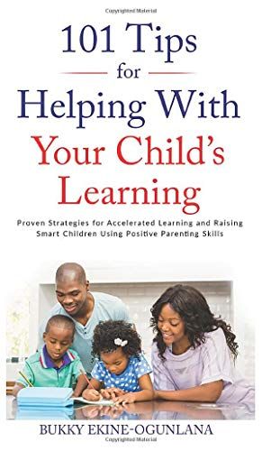 101 Tips For Helping With Your Child's Learning