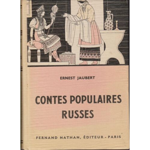 Contes Populaires Russes .