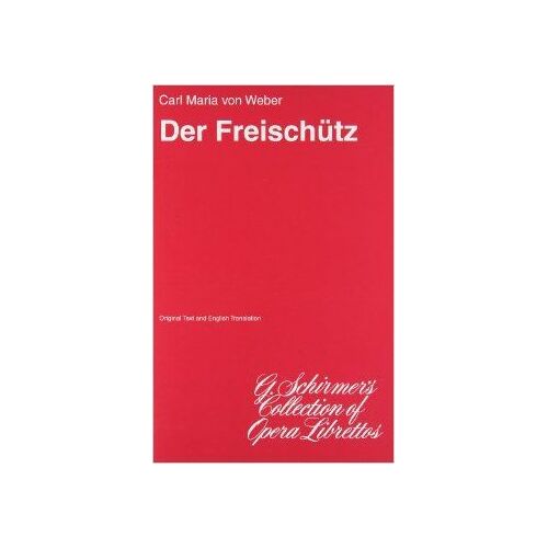 Der Freischutz, Op. 77