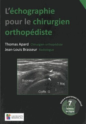 L'échographie Pour Le Chirurgien Orthopédiste