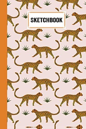 Sketchbook: Best Blank White Pages For Painting, Drawing, Writing, Sketching And Doodling, 120 Pages, Size 6" X 9" | Leopard Cover By Patricia Farrell