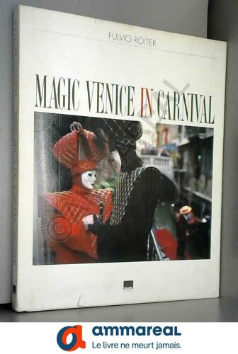 Magic Venice In Carnival