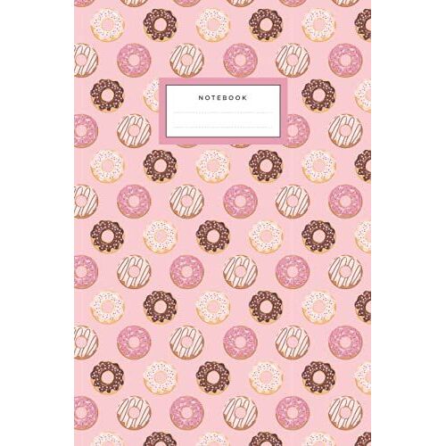 Pink Donut-Themed Notebook Journal | 6" X 9" | Ruled | Softcover | Kids Teens Girls (Notebooks And Journals For Kids, Teens, And Young Adults)