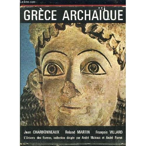 Grece Archaique 620-480 Avant Jc